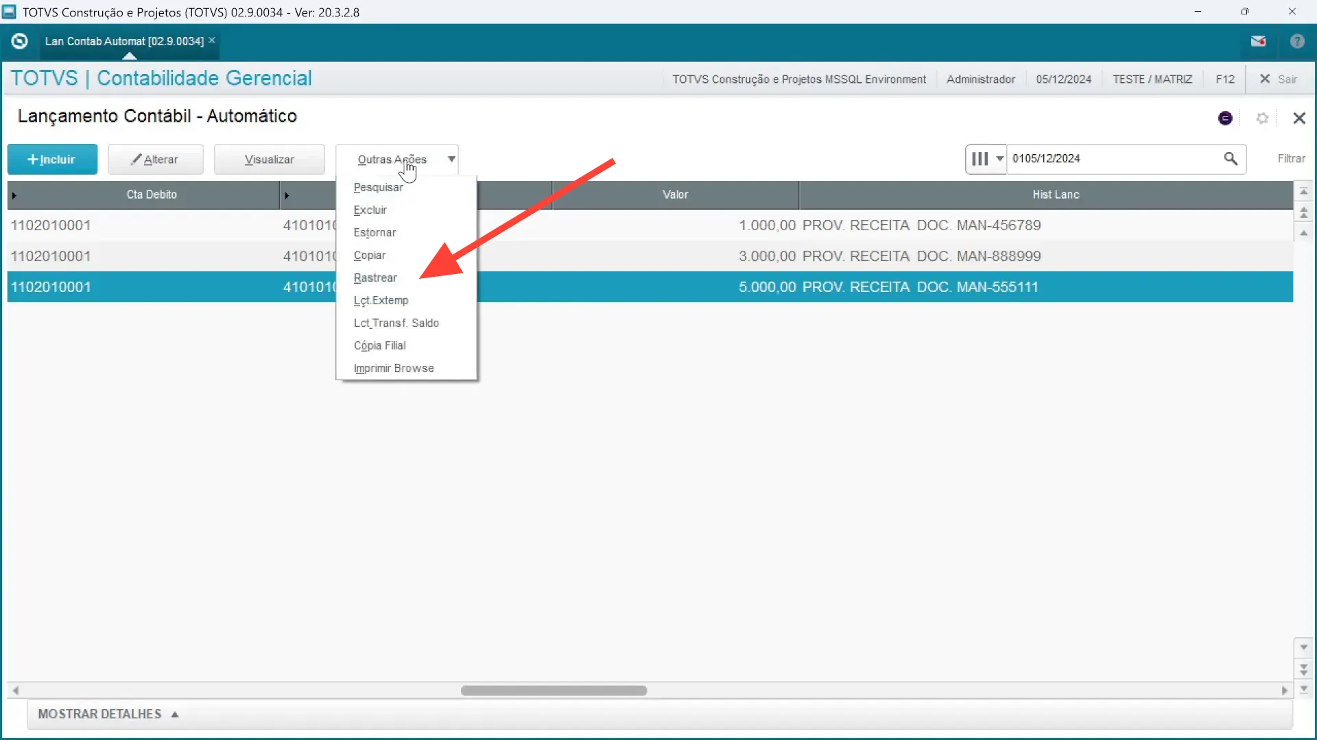 Função rastrear na tela de lançamento contábil sistema de erp TOTVS Protheus.