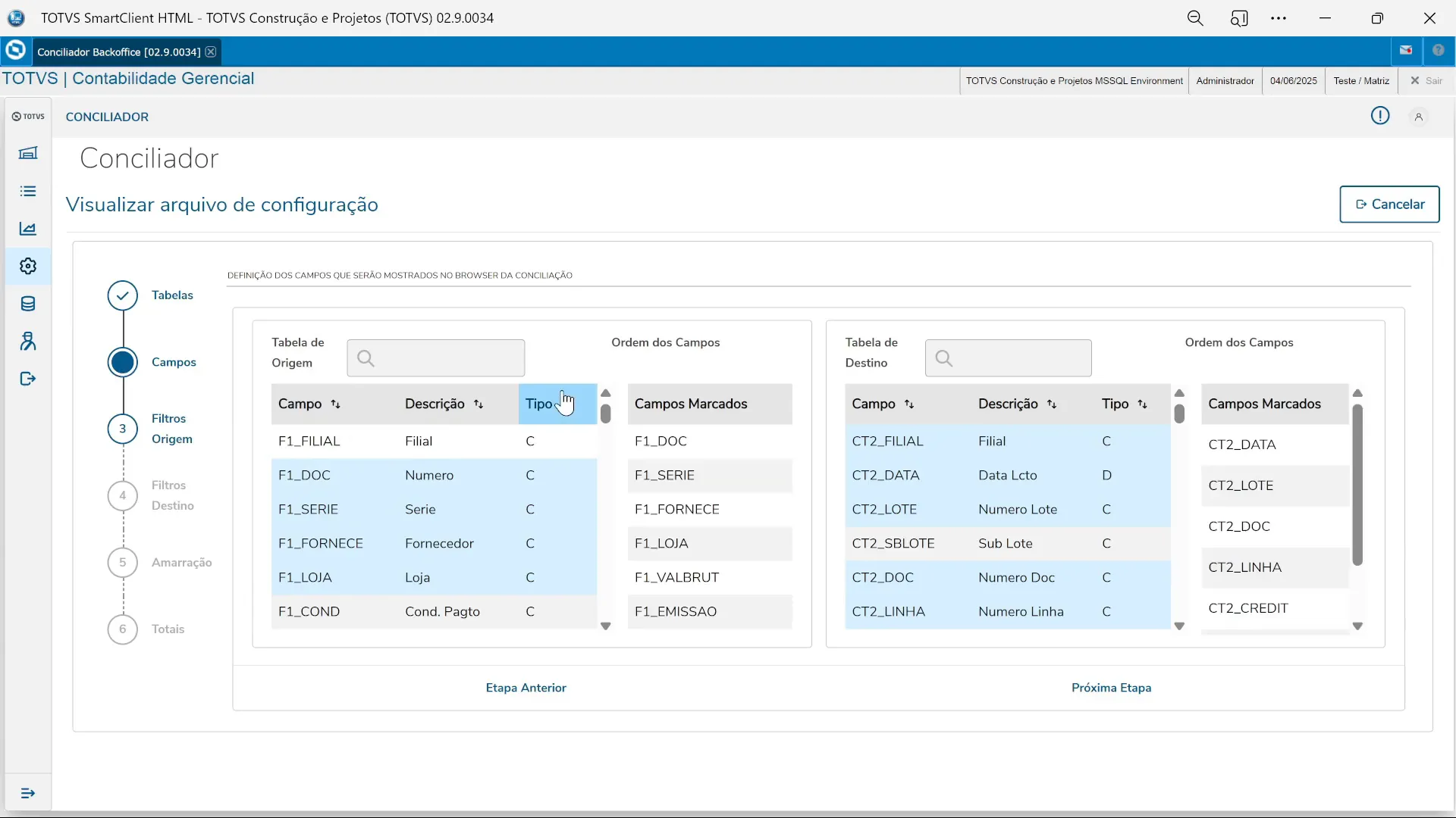 Seleção dos campos para configuração personalizada no conciliador backoffice do TOTVS Protheus