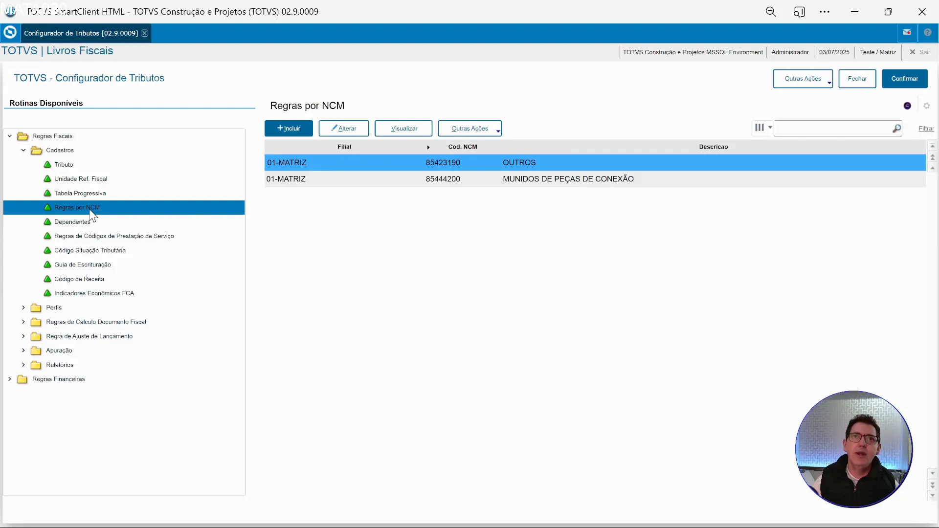 Tela de cadastros do Configurador de Tributos mostrando tributos e regras por NCM no ERP TOTVS Protheus