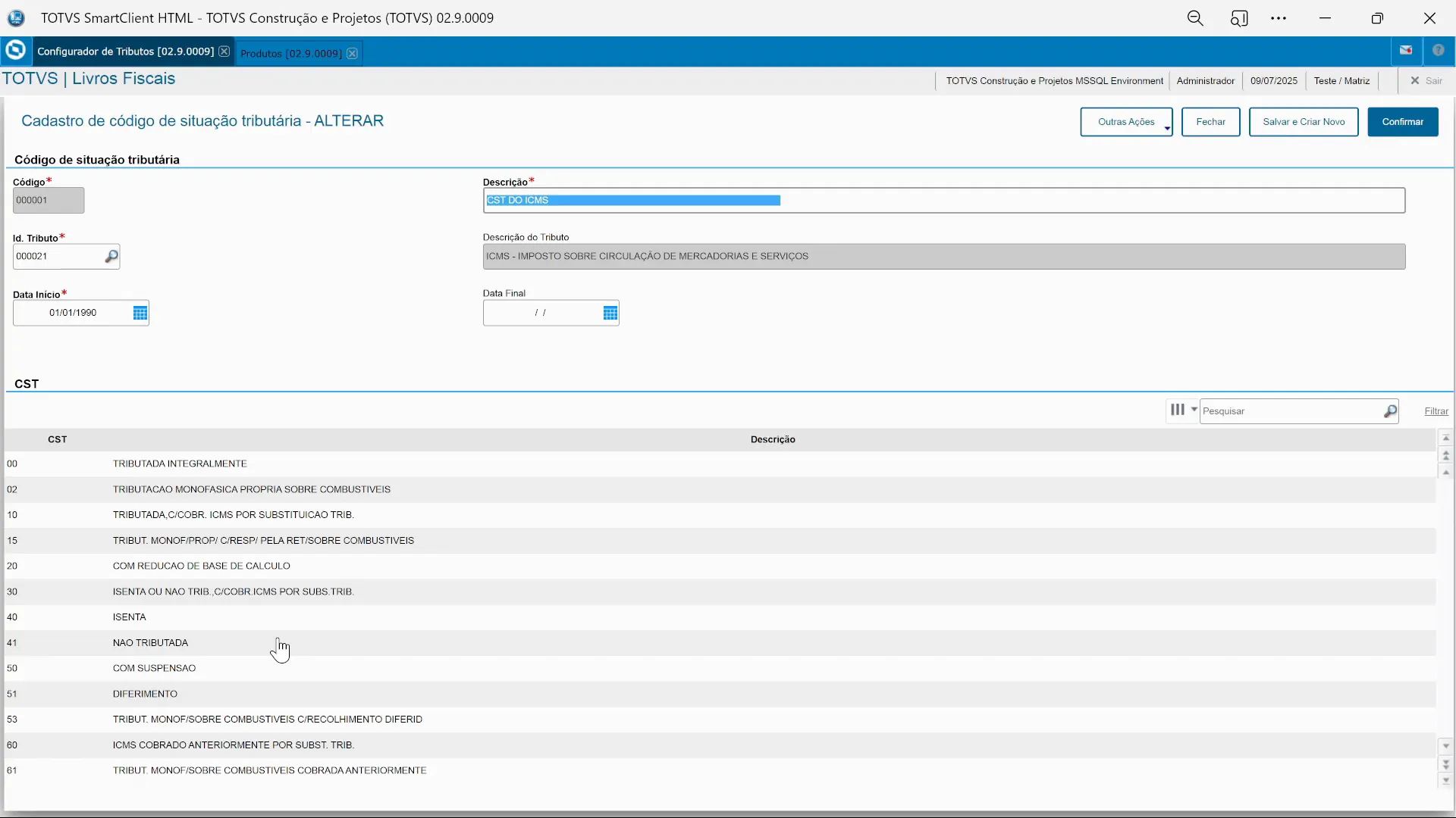 Cadastro de novo código de situação tributária no configurador de tributos do TOTVS Protheus