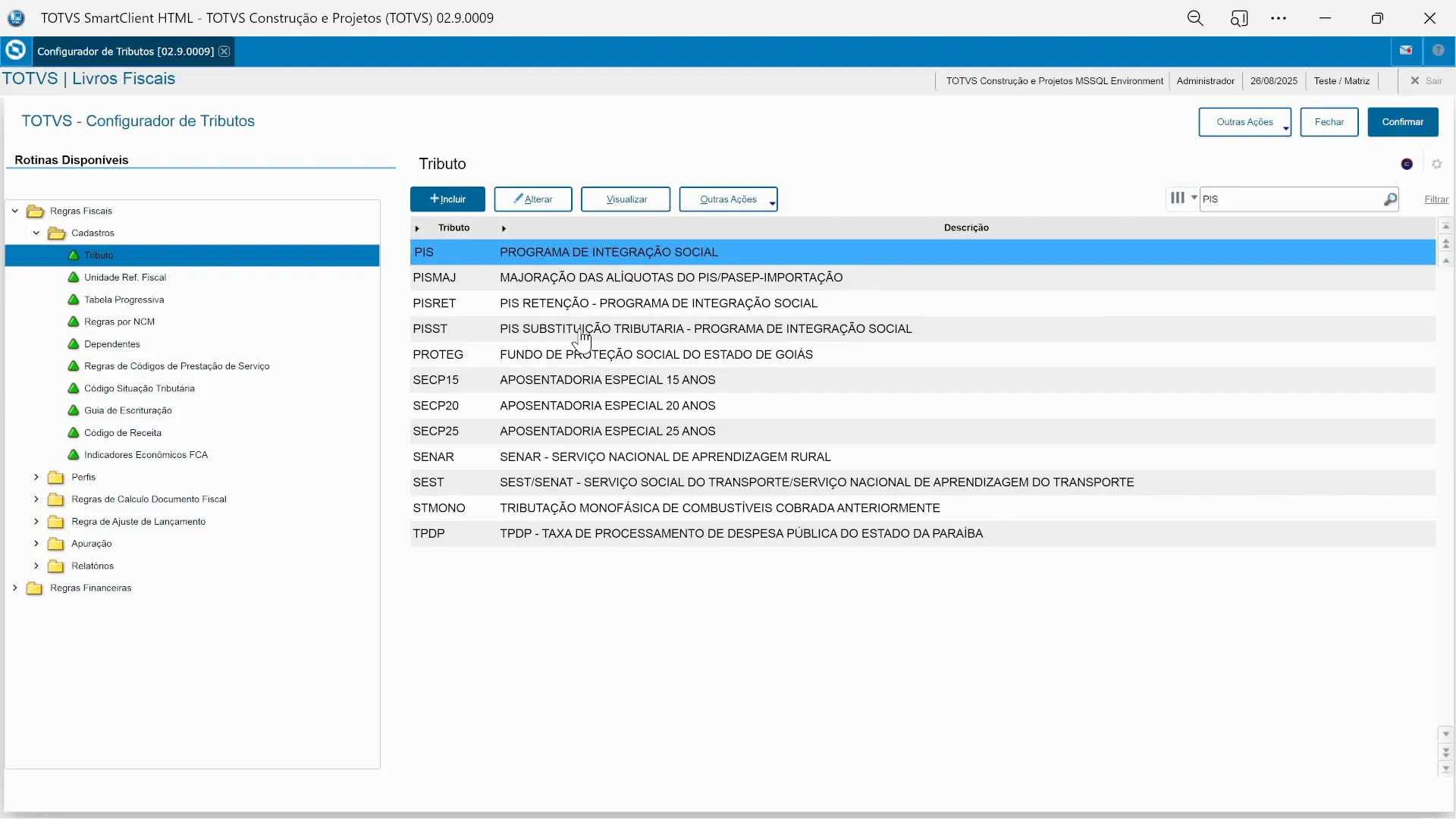 Tela do cadastro de tributos na rotina configurador de tributos do sistema de ERP TOTVS Protheus.