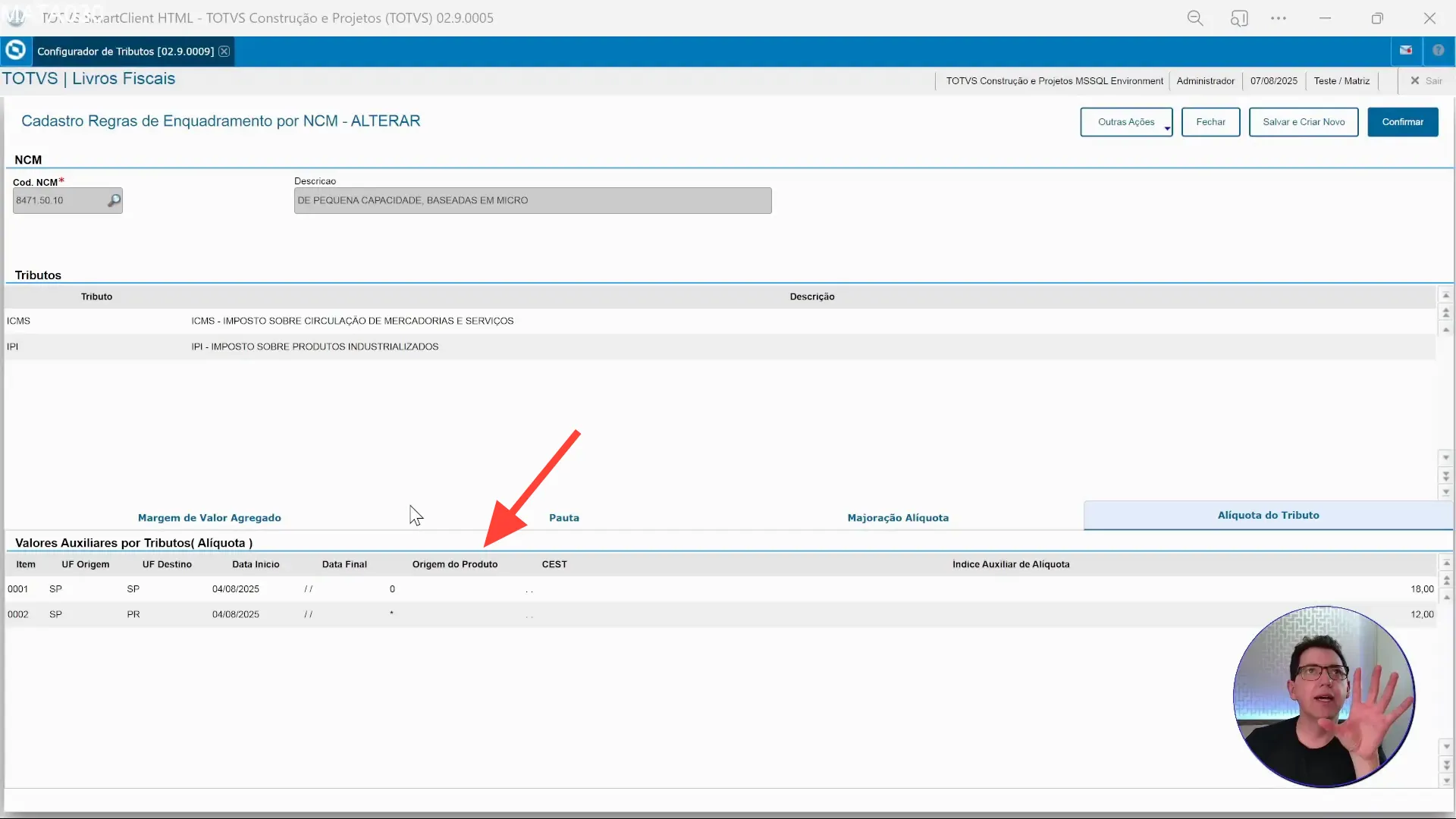 Tela do Configurador de Tributos no TOTVS Protheus mostrando o cadastro de regras de NCM