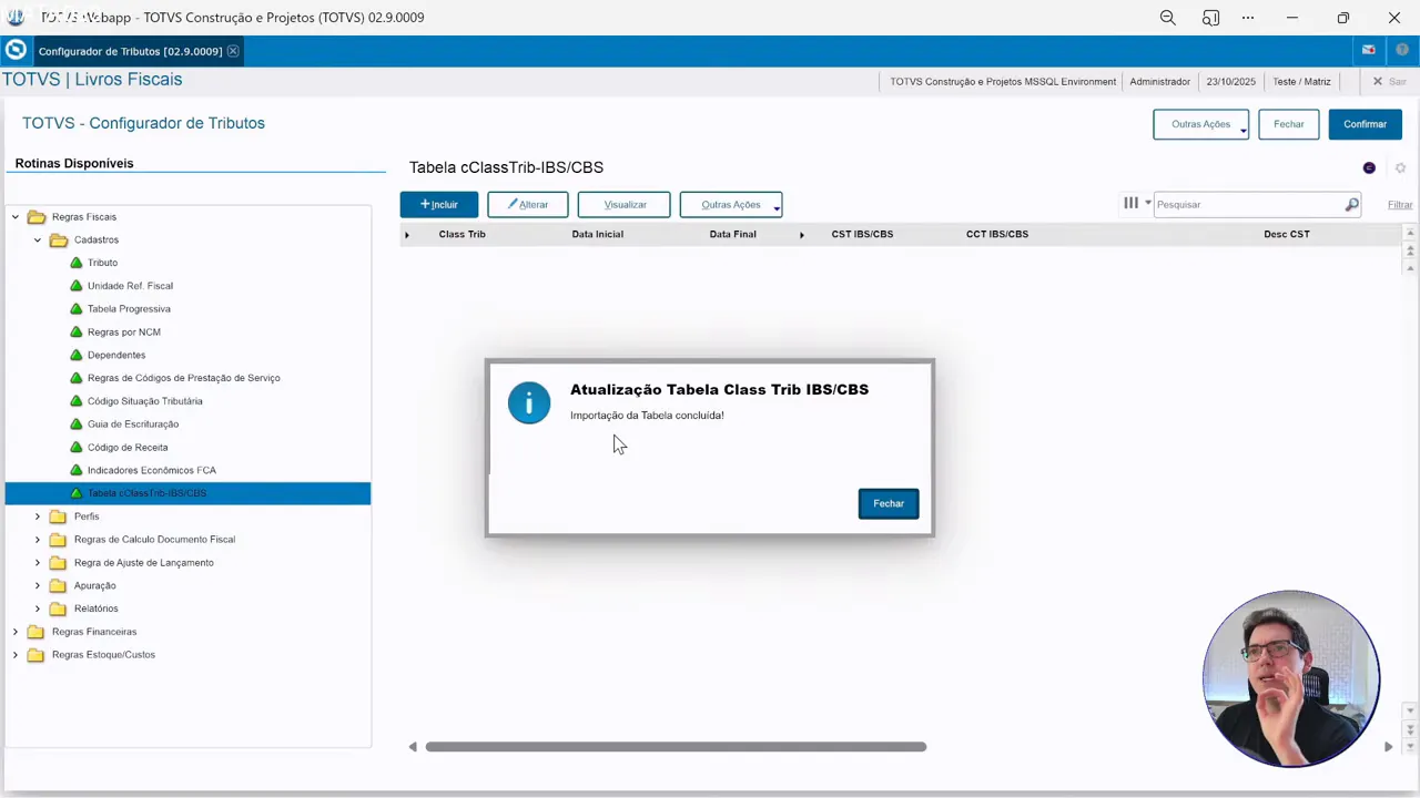 Tela do Protheus com a mensagem de importação da tabela cClassTrib-IBS/CBS concluída no Configurador de Tributos.