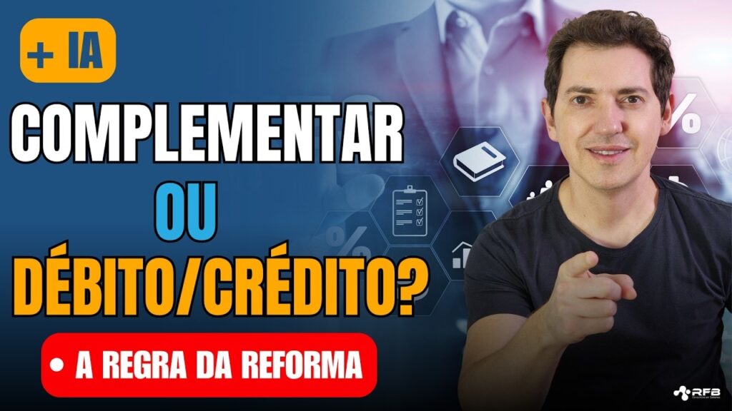 Reforma Tributária no Protheus: quando usar nota de débito, crédito e complementar
